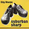 City Sharps - Suburban Sharp
