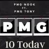 PMG Nook - 10 Today (feat. Ant 3) - Single